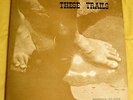 THESE TRAILS Hawaii PSYCH Hawaiian ORIGINAL lp