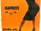 ALFREDITO ORCHESTRA - MAMBOS CHA CHA CHA LP RAINBOW HEAR IT