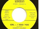 NOBODY'S CHILDREN  garage 45  Girl--I Need You  w/promo insert - NM