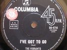 OBSCURE THE VIBRANTS-I’VE GOT TO GO GARAGE-BEAT-ROCK PSYCHE OZ SAMPLE-45/1966