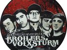 Broilers / Volxsturm - Good Fellas Never Split - Picture 10