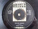 BERTHA TILLMAN *NORTHERN SOUL* 1962 UK 1st ORIOLE  OH MY ANGEL / LOVIN' TIME