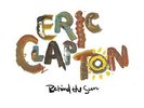Clapton,Eric - Behind The Sun  140gm Vinyl [Vinyl New]