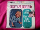 DUSTY SPRINGFIELD - Stay Awhile / I Only Want to Be With You - STILL SEALED LP