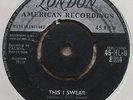 THE SKYLINERS   THIS I SWEAR   LONDON