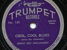 HEAR - Rare Blues 78 - Sonny Boy Williamson - Cool Cool Blues - Trumpet  139
