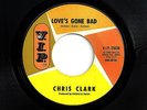 1966 CHRIS CLARK 'LOVE'S GONE BAD' V.I.P. #25038 - NORTHERN SOUL 45 CLASSIC