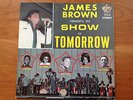 LP James Brown His Show of Tomorrow 1024 K-12-1024-A RARE ORIGINAL