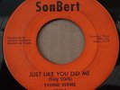 YVONNE VERNEE-Just Like You Did Me-RARE NORTHERN SOUL 45-SONBERT-Detroit-HEAR