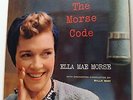 Ella Mae Morse - The Morse Code 