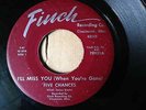 45 RARE ORIGINAL NORTHERN SOUL Five Chances I'll Miss You When You're Gone FINCH