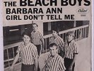 BEACH BOYS: Barbara Ann / Girl Don't Tell Me 45 (VG PS tear repair @ opening, c