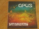 Opus - Daydreams lp