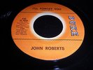 JOHN ROBERTS - I,LL FORGET YOU - DUKE