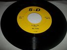 45 RPM RECORD SINGLE THE GRIFS IN MY LIFE CATCH A RIDE 5-D RECORDS