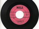 MOREY DUBOIS - IF YOU CAN SPARE THE TIME - MELL 121 - RARE 50'S ROCKABILLY - VG