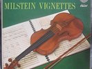 Nathan Milstein   Milstein Vignettes  Capitol Green/Gold labels UK press