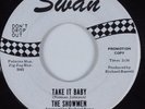 Northern Soul 45 SHOWMEN Take It Baby SWAN HEAR VG++