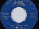 70s Soul 45 CHECKMATES LTD Run Ni**er Run RUSTIC HEAR