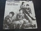 THE PARTISANS - POLICE STORY 7