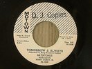 Satintones-Tomorrow & Always/A Love That Can Never Be-Motown 1006-45 RPM DJ COPY
