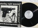 THE LYMAN WOODARD ORGANIZATION SATURDAY NIGHT SPECIAL Superb,Original issue (NM)