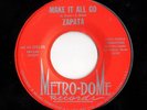 Latin Psych Funk 45 ZAPATA A Certain Kind/Make It All Go Metro-Dome HEAR Texas