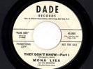 Mod New Breed R&B Northern Soul 45 MONA LISA They Don't Know Dade WLP HEAR