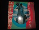 Christopher The Show Never Ends Clay Pigeon Vyto B Private Psych Folk Rock LP