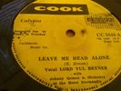 Lord Yul Bryner / Johnny Gomez Orchestra - Leave Me Head Alone - Cook Calypso 45