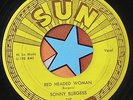 45 RPM record Sonny Burgess Sun 247 red headed woman we wanna boogie rockabilly