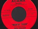 ZEN FULLER Mem'ry Train R&B ROCKER 45 Acama LISTEN 