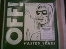 off wasted years RED sealed black flag circle jerks rocket crypt hot snakes one