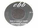 1958 Clean Doo-Wop Rarity 45 rpm EBB Give Me Back My Heart THE HOLLYWOOD FLAMES