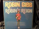 Robin Gibb - Robin´s Reign