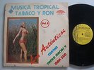 LOS AUTENTICOS MUSICA TROPICAL TABACO Y RON ECUADOR  CUMBIA IMPORT LATIN LP