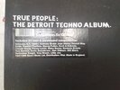 Various ?– True People: The Detroit Techno Album  5 × 12