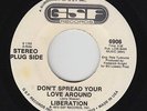70s Soul 45 - Liberation - Don't Spread Your Love Around - GSF - mp3