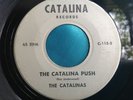 Hear Original Rare Garage surf Rockabilly 45 : Catalinas - The Catalina Push