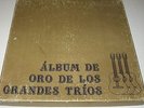 ALBUM DE ORO TRIOS-MEXICAN BOX SET 10 LP boleros LOS PANCHOS trio LOS TRES REYES