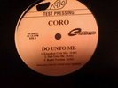 VERY RARE CORO / DO UNTO ME  12