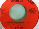 LARRY MCGEE REVOLUTION - happy bicentennial usa b/w the burg - BOOGIE LAND - M-/