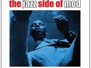 VARIOUS ARTISTS**JAZZ SIDE OF MOD: WALK ON THE WILD SIDE (GATEFOLD)**2 VINYL SET
