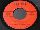 Little Daddy Walton   Highway Blues   Big Hit Detroit R&B northern soul 45 HEAR