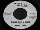 Trini Lopez   Sinner Not a Saint / If   United Modern mod northern soul 45 HEAR
