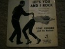 TONY CROMBIE & ROCKETS EP : LET'S YOU AND I ROCK