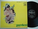 PARDESI Chitragupta Majrooh ODEON Bollywood Soundtrack LP India