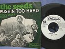 The Seeds  Pushin too hard  Hit-ton  GNP Crescendo HT 300063 G - 1966 D
