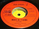 45 RPM POPCORN NORTHERN SOUL - DICK RIVERS-I WILL= MAIS JE T'AIME- MINT