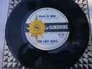 The Lost Souls,Sunshine 45 'This Life Of Mine'/ 'Peace Of Mind' G+